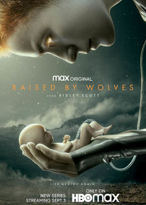 Raised by Wolves 2020 S01E10 1080p WEB H264 CAKES