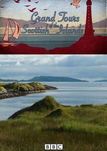 Grand Tours Of The Scottish Islands S03E06 720p WEBRip h264 spamTV