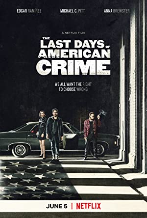 The Last Days Of American Crime 2020 1080p NF WEB DL DDP5 1 H 264 TeeHee