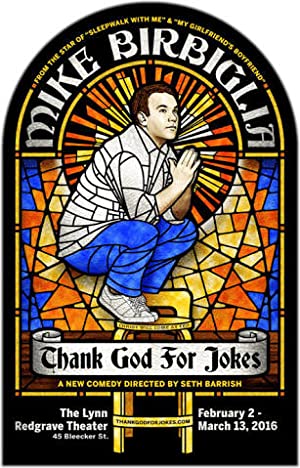 Mike Birbiglia Thank God for Jokes (2017)