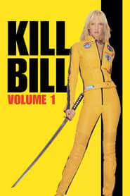 Kill Bill Vol 1 (2003)