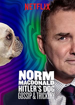Norm Macdonald Hitler's Dog, Gossip amp Trickery (2017)