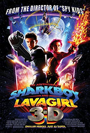 The Adventures of Sharkboy and Lavagirl 3D (2005)
