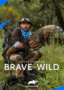 Coyote Peterson Brave the Wild S01E11 Constricted by a Colossal Python iNTERNAL 720p WEB x264 R