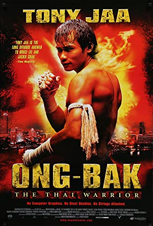 OngBak The Thai Warrior (2003)