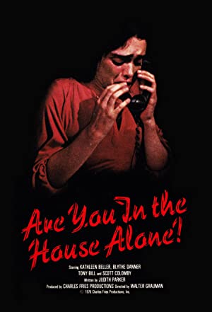 Are You in the House Alone (1978)
