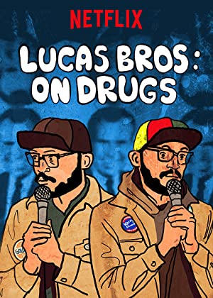 (Comedy) Netflix Originals   Lucas Brothers   On Drugs (2017) 2160p Netflix WEBRip DD5 1 x264 T