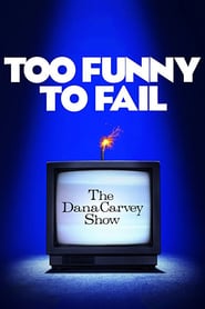 Too Funny to Fail The Life Death of The Dana Carvey Show 2017 2160p WEB h265 OPUS