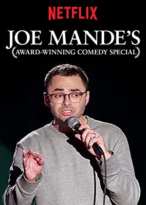 Joe Mande's AwardWinning Comedy Special (2017)