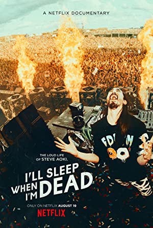 I'll Sleep When I'm Dead (2016)