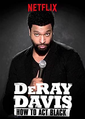 DeRay Davis How to Act Black (2017)