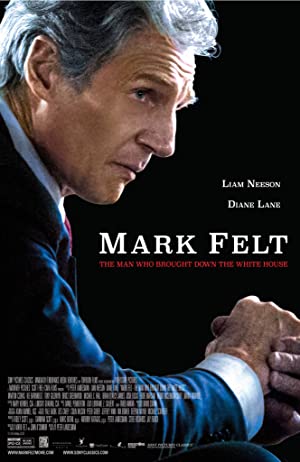 Mark Felt The Man Who Brought Down the White House (2017)