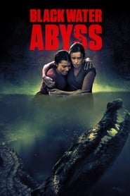 Black Water Abyss (2020)