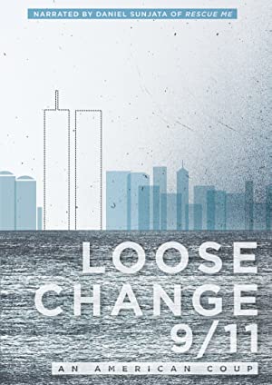 Loose Change 911 An American Coup (2009)