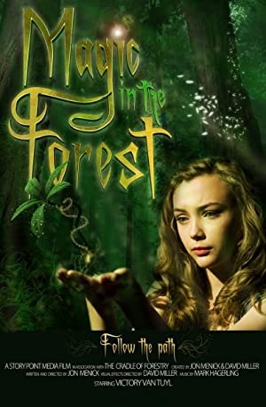 Magic in the Forest (2010)
