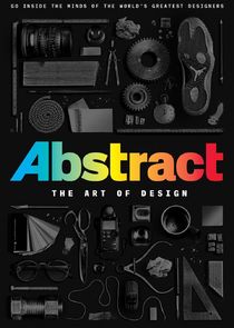 Abstract   The Art of Design S01 2160p Netflix WEBRip DD5 1 x264 TrollUHD