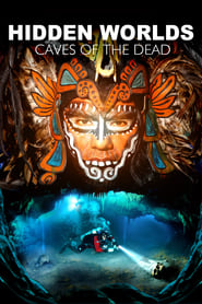 Hidden Worlds 3D Caves Of The Dead 2013 1080p BluRay Half SBS DTS x264 PublicHD