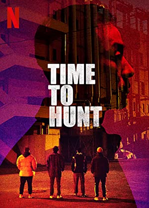 Time to Hunt 2020 1080p NF WEB DL DDP5 1 Atmos x264 CMRG