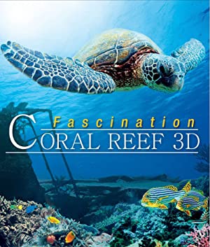 Fascination Coral Reef 3D (2011)