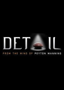Detail From The Mind Of Peyton Manning S02E02 720p ESPN WEB DL AAC2 0 H 264 KiMCHi Obfuscated