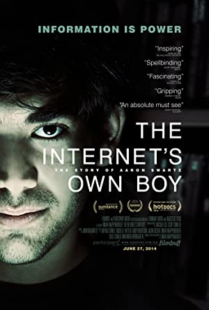The Internet's Own Boy The Story of Aaron Swartz (2014)
