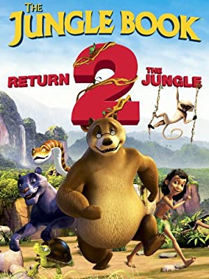 The Jungle Book Return 2 the Jungle (2013)