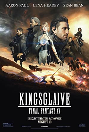 Kingsglaive Final Fantasy XV (2016)