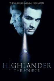Highlander The Source (2007)