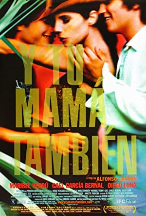 Y Tu Mam Tambin (2001)