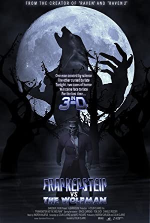 Frankenstein vs the Wolfman in 3D (2008)