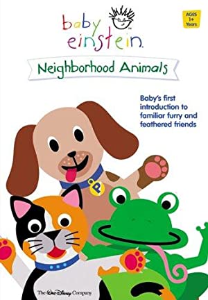 Baby Einstein Neighborhood Animals (2002)