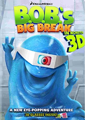 BOB's Big Break (2009)