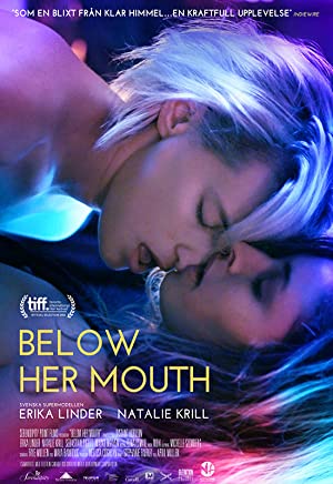 Below Her Mouth (2016)