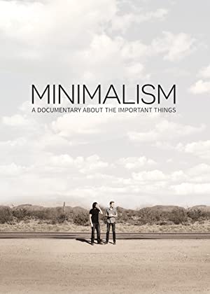Minimalism A Documentary About the Important Things (2015)